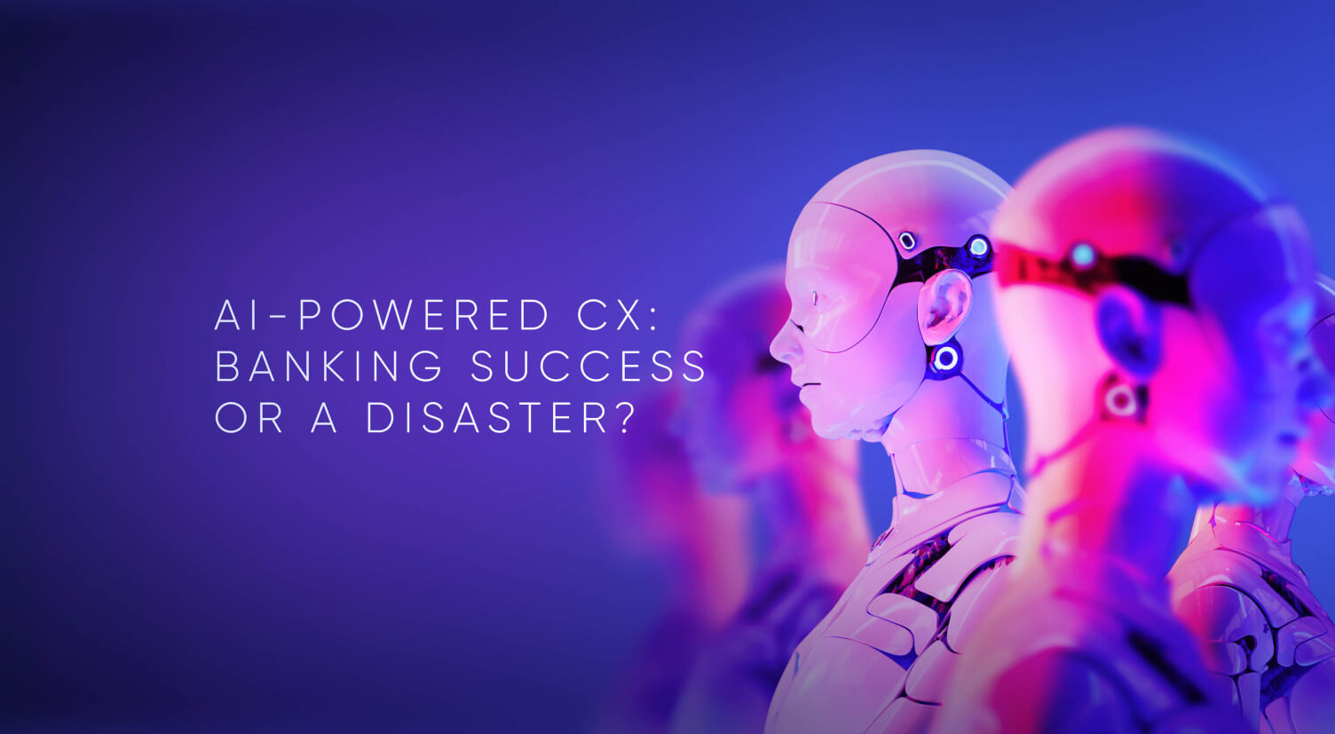 The Future of AI in Banking and Fintech